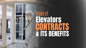 Home Elevator Contracts Types & its Benefit