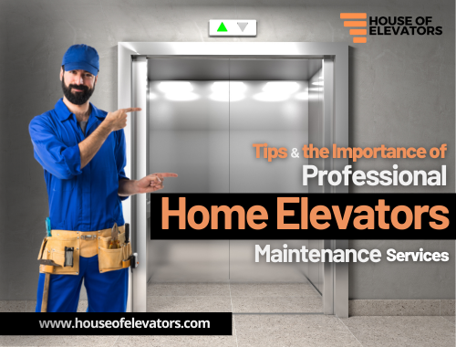 Home elevators maintenance services