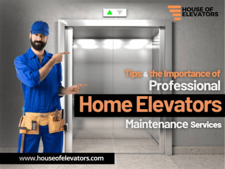 Home elevators maintenance services