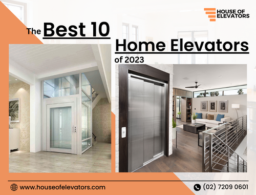 best 10 home elevators